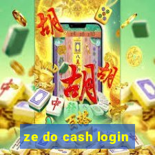 ze do cash login